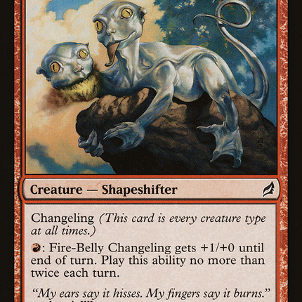 Fire-Belly Changeling [The List]