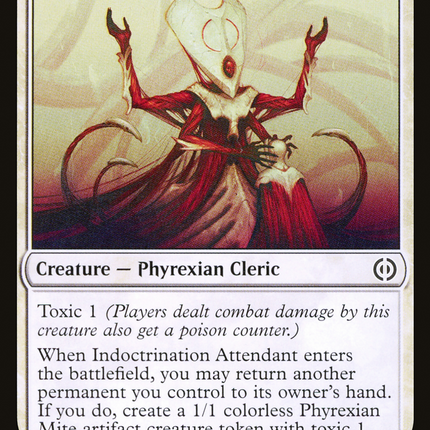 Indoctrination Attendant [Phyrexia: All Will Be One]