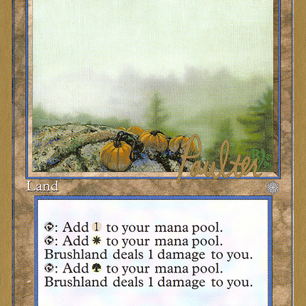 Brushland [Pro Tour Collector Set]