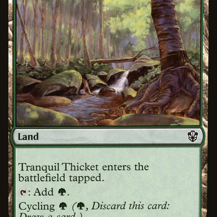 Tranquil Thicket [Commander 2021]
