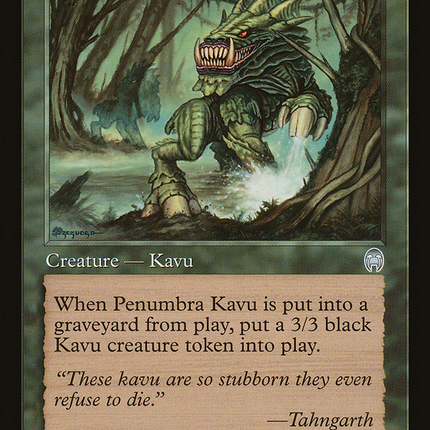 Penumbra Kavu (Retro) [The List]