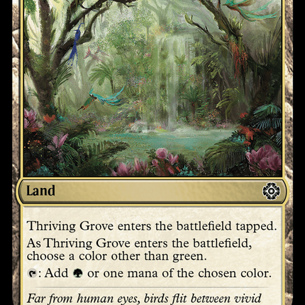 Thriving Grove [The Lost Caverns of Ixalan Commander]