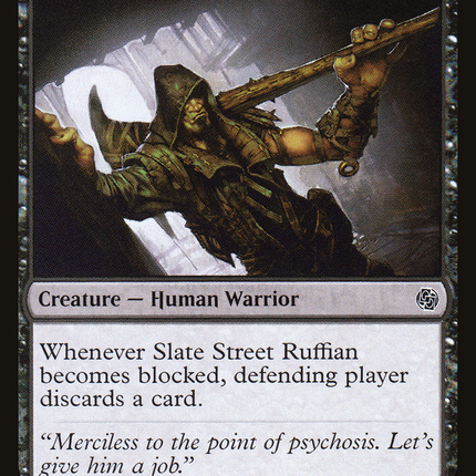 Slate Street Ruffian [Jumpstart]