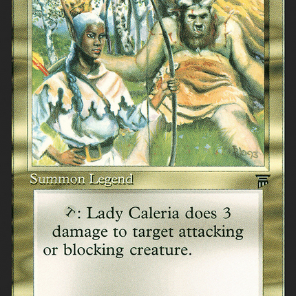Lady Caleria [Legends]
