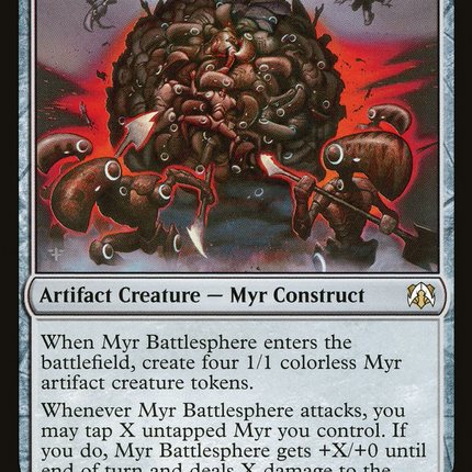 Myr Battlesphere [March of the Machine Commander]