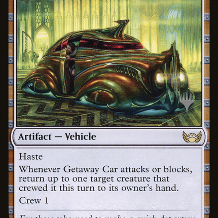 Getaway Car [Streets of New Capenna Promos]