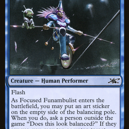 Focused Funambulist [Unfinity]