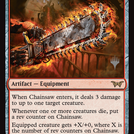 Chainsaw [Duskmourn: House of Horror Promos]