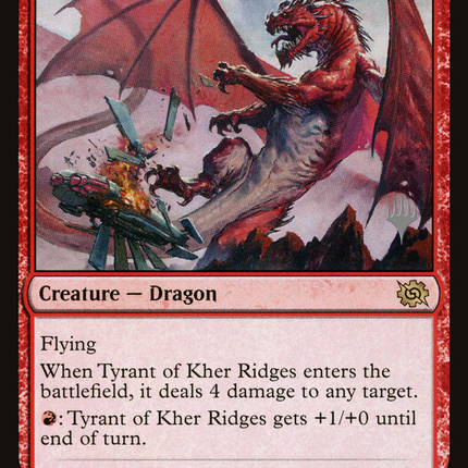 Tyrant of Kher Ridges [The Brothers' War Promos]