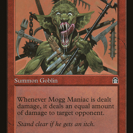 Mogg Maniac [Stronghold]