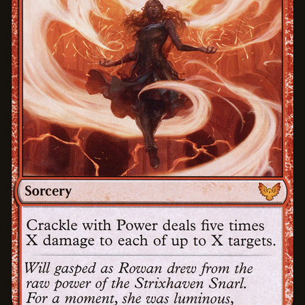Crackle with Power [Strixhaven: School of Mages]