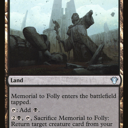 Memorial to Folly [Commander 2020]