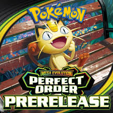 Mega Evolution - Perfect Order - Sunday Prerelease, Sunday, Mar, 15th 2:00PM