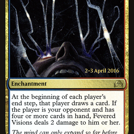 Fevered Visions [Shadows over Innistrad Promos] Prerelease Foil