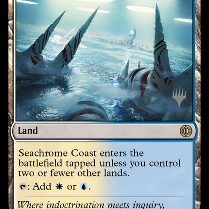 Seachrome Coast [Phyrexia: All Will Be One Promos]