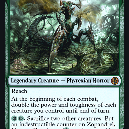 Zopandrel, Hunger Dominus [Phyrexia: All Will Be One Promos] Prerelease Foil