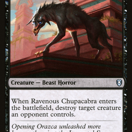 Ravenous Chupacabra [Commander Legends: Battle for Baldur's Gate]