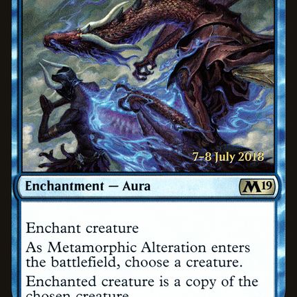 Metamorphic Alteration [Core Set 2019 Promos] Prerelease Foil