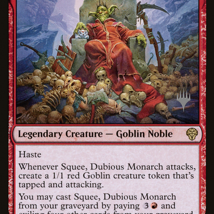 Squee, Dubious Monarch [Dominaria United Promos]