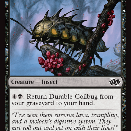 Durable Coilbug [Foundations Jumpstart]