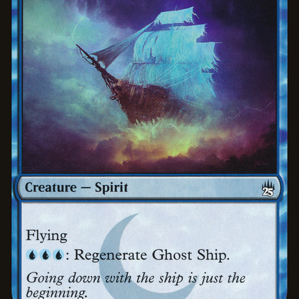Ghost Ship [Masters 25]