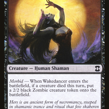 Wakedancer [Eternal Masters]