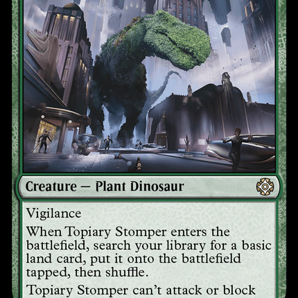 Topiary Stomper [The Lost Caverns of Ixalan Commander]