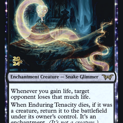 Enduring Tenacity [Duskmourn: House of Horror Promos] Prerelease Foil