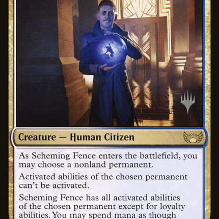 Scheming Fence [Streets of New Capenna Promos]