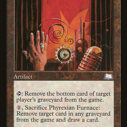 Phyrexian Furnace [Weatherlight]