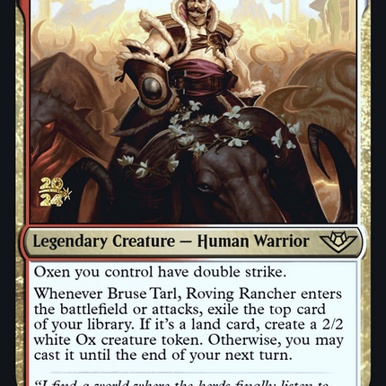 Bruse Tarl, Roving Rancher [Outlaws of Thunder Junction Promos] Prerelease Foil