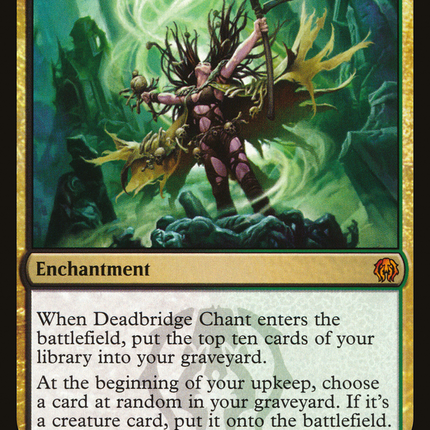 Deadbridge Chant [GRN Guild Kit]