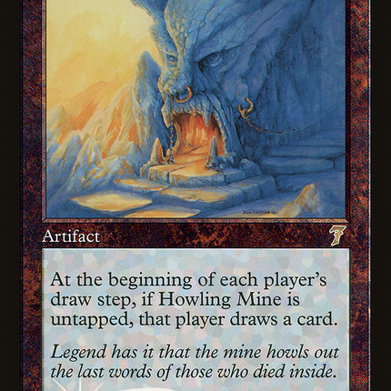 Howling Mine [Seventh Edition]