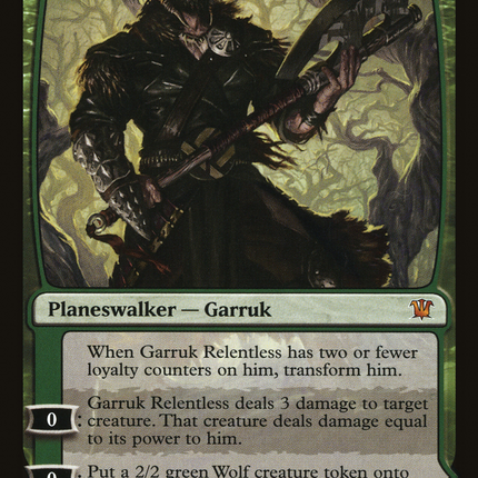 Garruk Relentless // Garruk, the Veil-Cursed [The List]