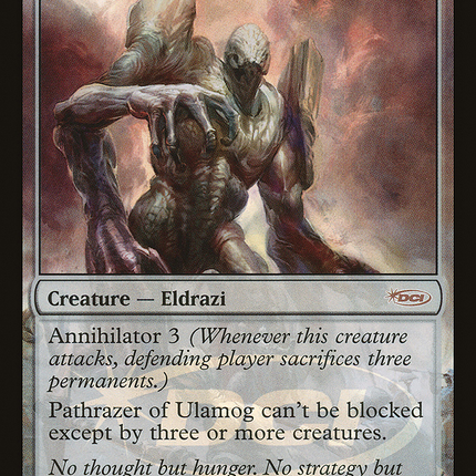 Pathrazer of Ulamog [DCI Promos] Foil