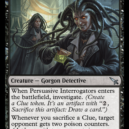 Persuasive Interrogators [Murders at Karlov Manor]