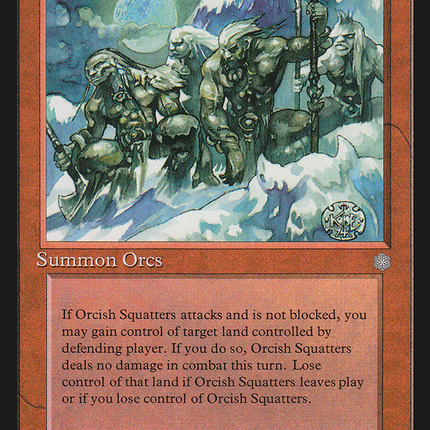 Orcish Squatters [Ice Age]