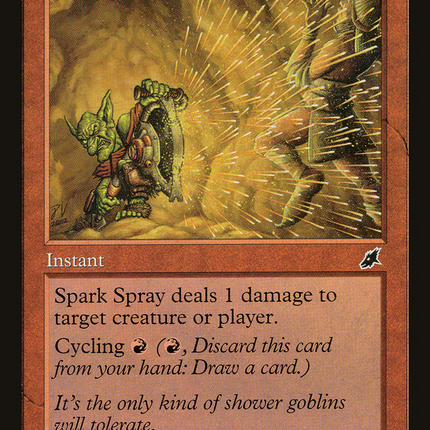 Spark Spray [Scourge]