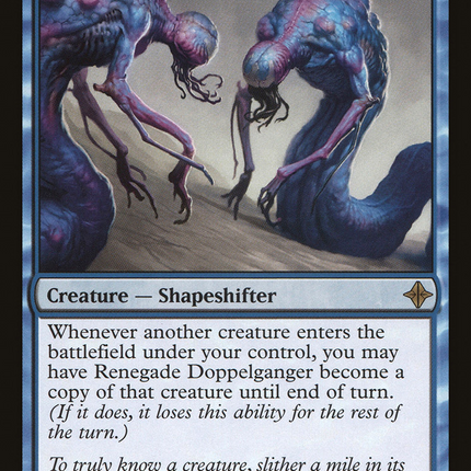 Renegade Doppelganger [Rise of the Eldrazi]