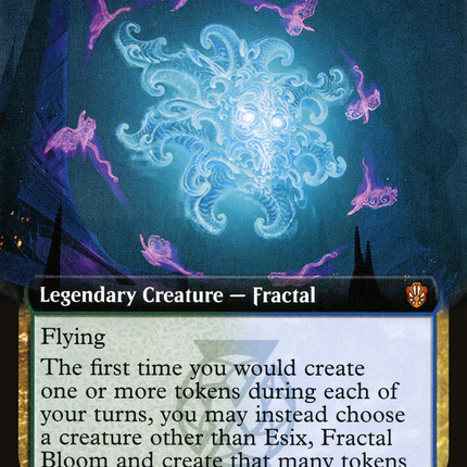 Esix, Fractal Bloom (Extended Art) [Commander 2021]