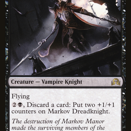 Markov Dreadknight [Shadows over Innistrad]