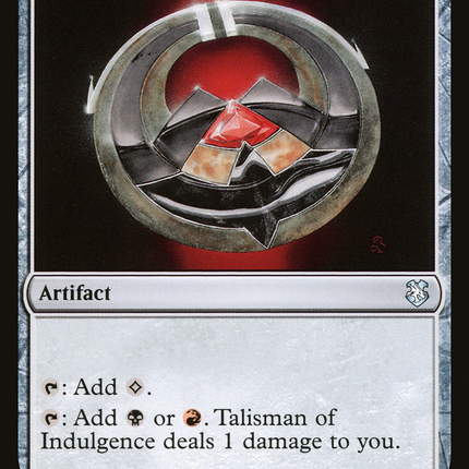 Talisman of Indulgence [Forgotten Realms Commander]