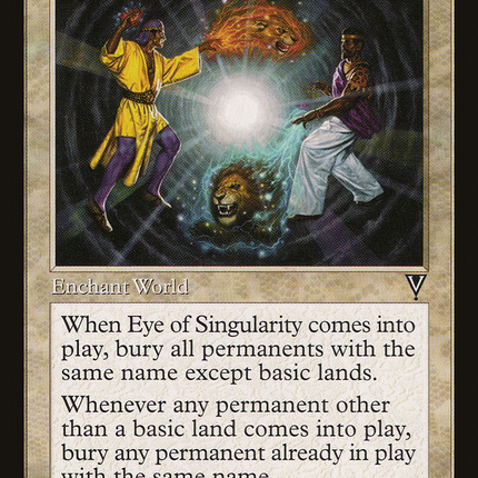 Eye of Singularity [Visions]