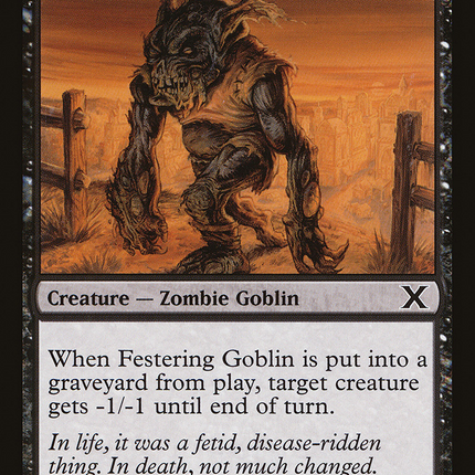 Festering Goblin [Tenth Edition]