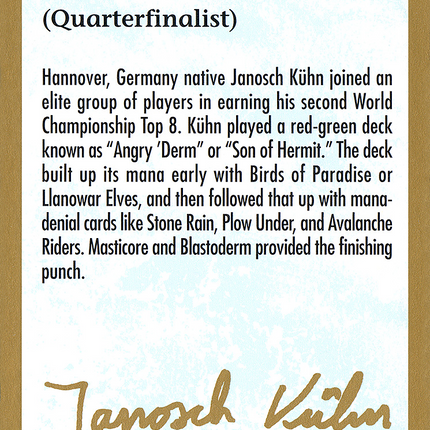 Janosch Kühn Bio (2000) [World Championship Decks 2000]