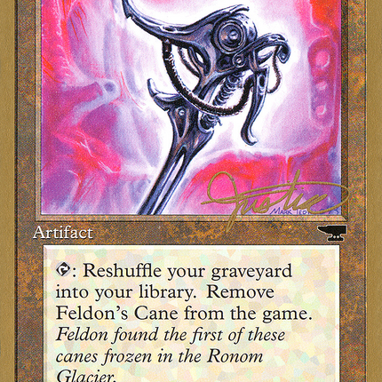 Feldon's Cane [Pro Tour Collector Set]