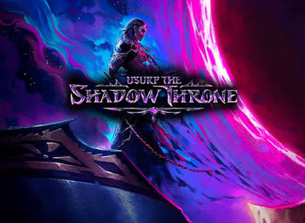 Flesh And Blood Usurp the Shadow Throne Pre-Release Event  Sep 19th 6PM