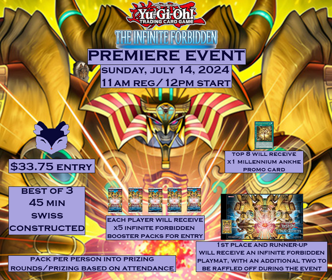 Yu-Gi-Oh! The Infinite Forbidden Premiere event Dark Fox TCG Yu-Gi-Oh! The Infinite Forbidden Premiere event Dark Fox TCG