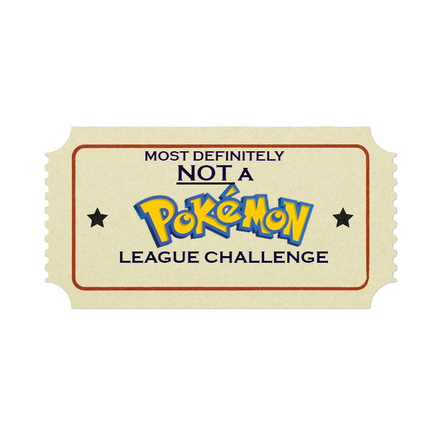 Pokémon DEFINITELY NOT A League Challenge, Monday, June 29th, 6PM