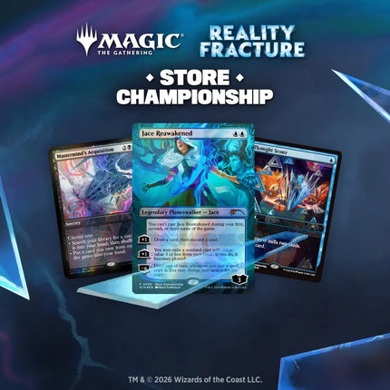 Reality Fracture Store Championships, Saturday October 31 12PM